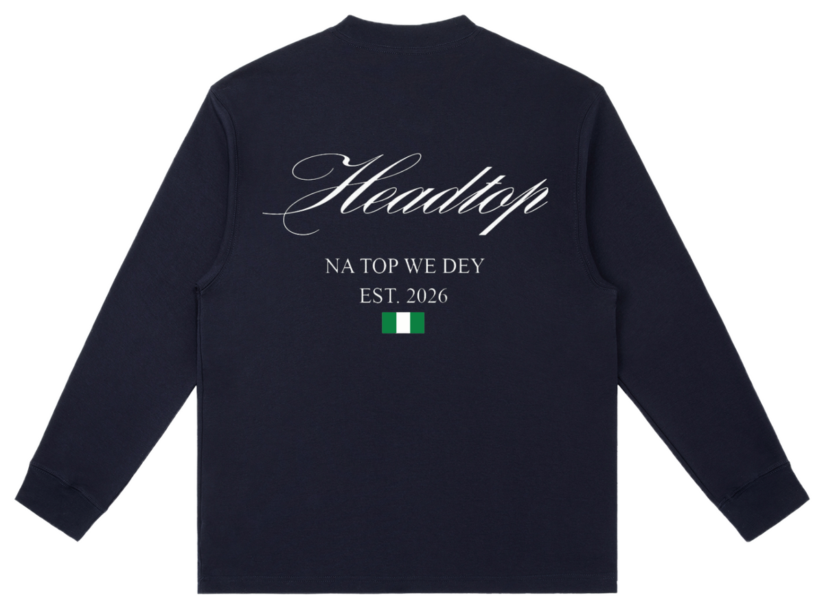 Nigerian “Na Top We Dey” Long-Sleeve T-Shirt